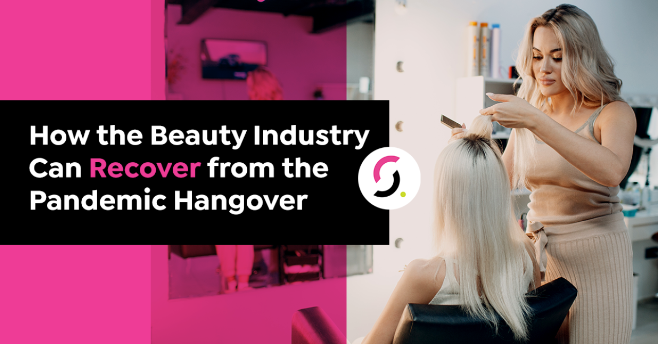 blogcoverimage_howthebeautyindustrycanrecoverfromthepandemichangover_april2-1711740313.png.