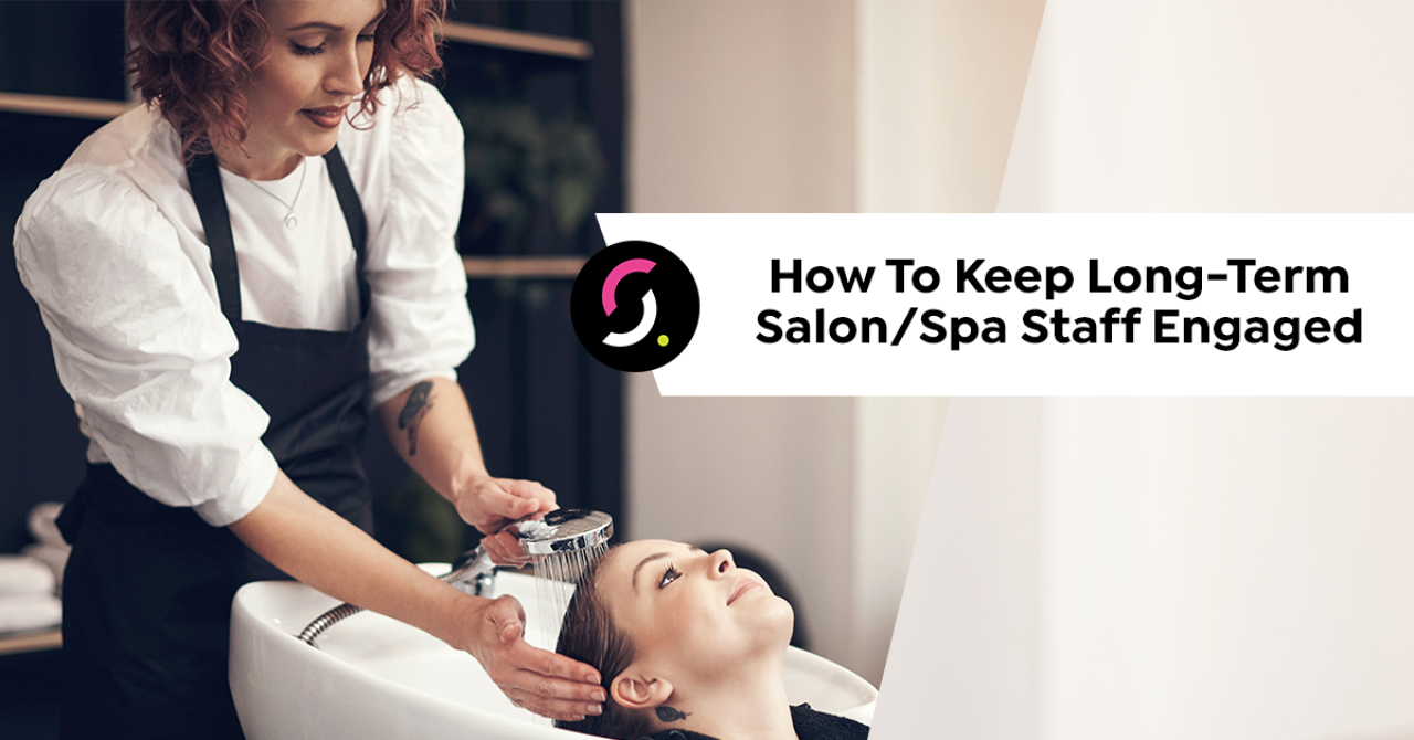 how-to-keep-long-term-salon_spa-staff-engaged_1200x628.png.