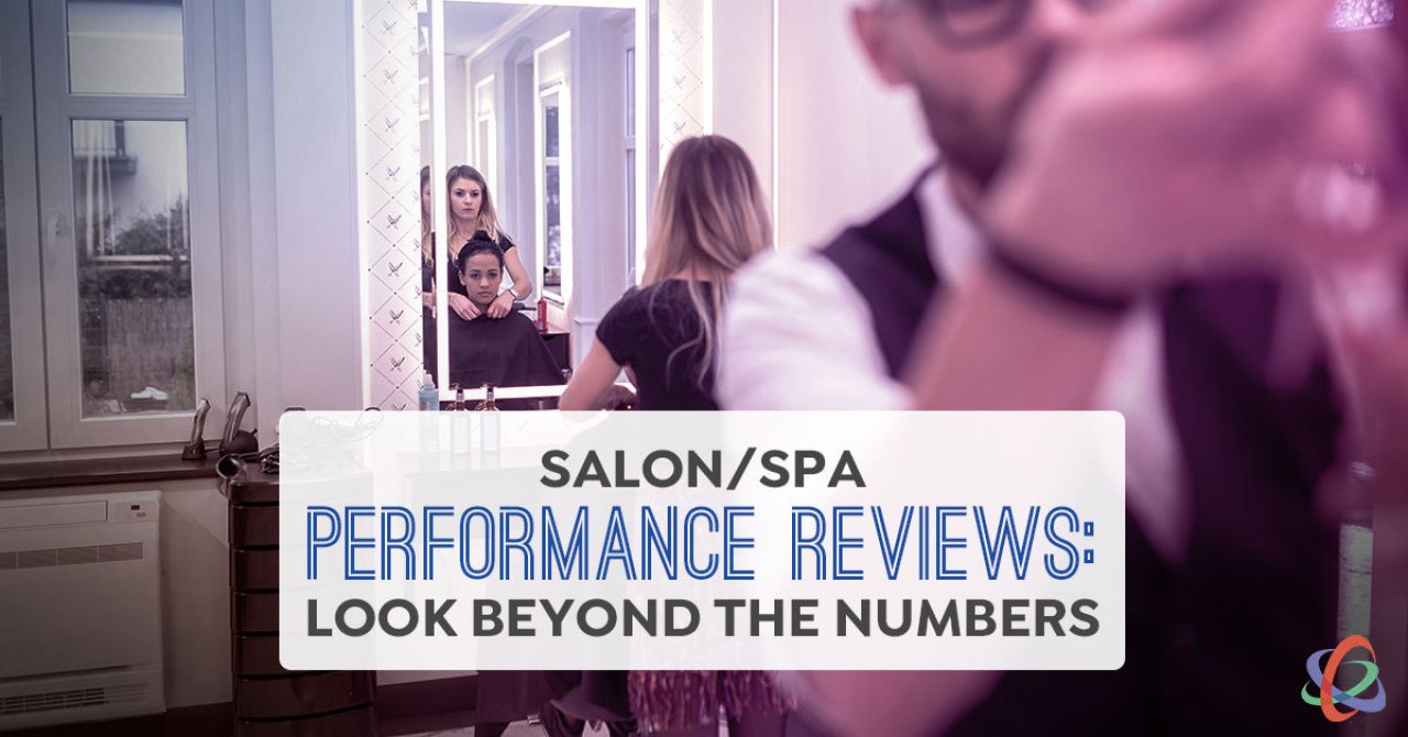 salon-spa-performance-reviews-look-beyond-numbers.jpg.